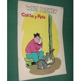 Libro Antiguo Cuento Infantil Disney Colita Y Pete Bruguera