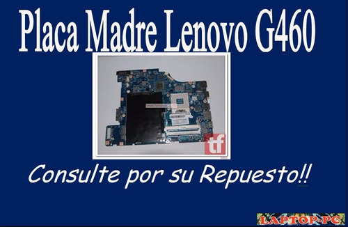 Placa Madre  Lenovo G460