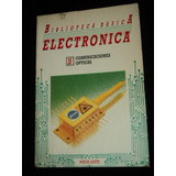 Comunicaciones Opticas (biblioteca Basica Electronica)