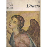 I Maestri Del Colore : Duccio - Hals -  Menabuois (lote X 3)