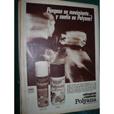 Publicidad Clipping Desodorantes Polyana Pongase Movimiento