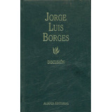 Jorge Luis Borges : Discusion