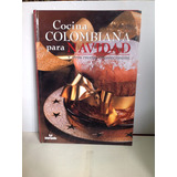 Cocina Colombiana. Cocina Internacional.