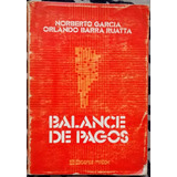 Balance De Pagos - Norberto García Orlando Barra Ruatta