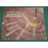 Folleto Promocion Ypf Motores Diesel Naftas 1950 Peron