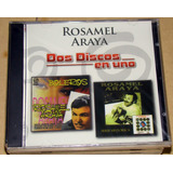 Rosamel Araya Dos Discos En Uno Boleros Cd Sellado / Kktus