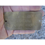 Antiguo Cartel De Bronce R A Lister & Cía 10x5 Cm.