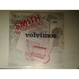 Lp Smith Y Sus Pelirrojos Vinilo What Would You Say Volvimos