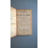 Autores De La Más Pura Latinidad Iii - 1889