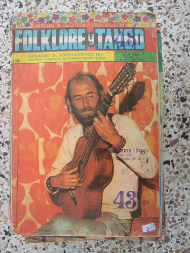 Cancionero Folklorico Osvaldo Pugliese Ignacio Anzoategui H.