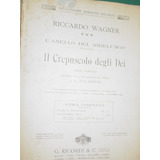 Libro Partitura Opera Crepuscolo Nibelungos Riccardo Wagner