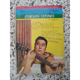 Cancionero Folklorico Atahualpa Yupanqui