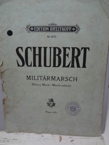 Partitura Piano - Militar Marsch Nr. 1875  - Schubert