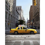 El Perro De Nueva York