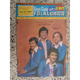 Cancionero Folklorico Los Del Suquía Los Cantores De Cuyo