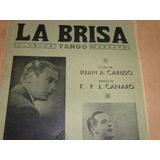 Caruso, Canaro, C.dante - Partitura La Brisa - Año 1938