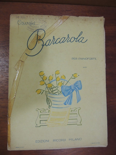 Antiga Partitura Oswald Barcarola Per Pianoforte