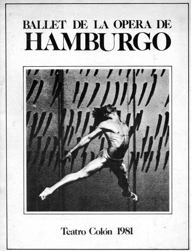 Programa Teatro Colon   Ballet De La Opera De Hamburgo  1981