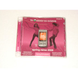 Spring - Remix 2008 Sony Ericsson 2 Cd Sellado / Kktus