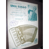 Partitura Acordeon Uma Ilusão George Brass