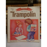 Trampolin, Kleimann,preparatorio,1990,lectoescritura/calculo