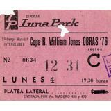 Entrada  Copa R. William Jones      Obras' 76      Luna Park