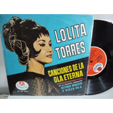 Lolita Torres Canciones De La Ola Eterna Vinilo 10 Argentino