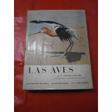 Las Aves Guía Completa Fotos Gilliard Ed. Seix Barral 1960