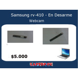 Webcam Samsung Rv-410 En Desarme