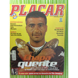 Revista Placar - Romário - Chuteira De Ouro - Rara!