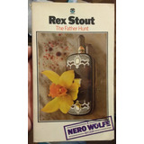 Rex Stout - The Father Hunt - Nero Wolfe Mystery - Fontana