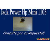 Jack Power  Hp Mini 1103
