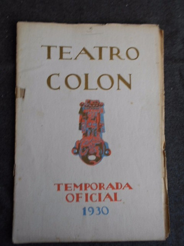 Programa Teatro Colon 1930 El Barbero De Sevilla T. Schipa