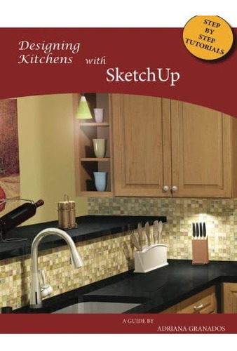 Libro: Designing Kitchens With Sketchup