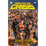 Heroes En Crisis, De Tom King - Clay Mann. Serie E C C Comics, Vol. 1. Editorial E C C Comics, Tapa Blanda En Español