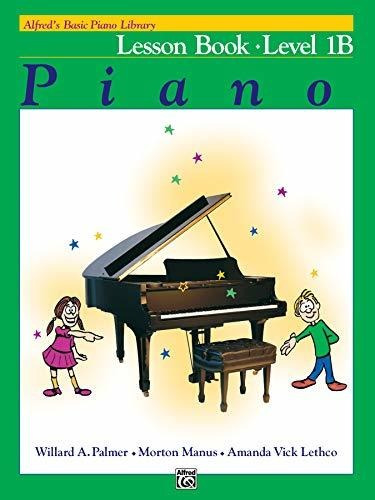 Alfred´s Piano Básico: Libro De Lecciones 1b