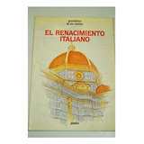 Livro Renacimiento Italiano (gramatica De Los Estilos 36007)