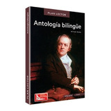 Antología Bilingue, De William Blake. Editorial Patria En Español