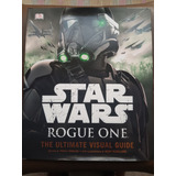 Libro Star Wars Rogue One The Ultimate Visual Guide