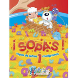 ¡sopas! Sopas De Letras 1 Crucigramas - Libros De Apoyo