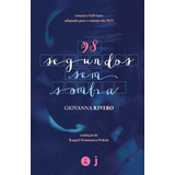 98 Segundos Sem Sombra, De Giovanna Rivero. Editora Polen, Capa Mole Em Português