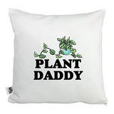 Moonlight Makers, Plant Daddy, Funda De Almohada Decorativa,