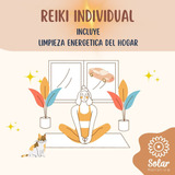 Sesión Reiki Integral + Limpieza Energética Del Hogar A Dist