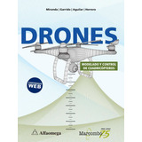 Libro: Drones. Modelado Y Control De Cuadricópteros. Varios 