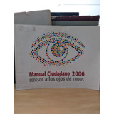 Manual Ciudadano 2006 Sedesol A Los Ojos De Todos