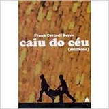 Livro Caiu Do Céu (millions) - Frank Cottrell Boyce [2004]