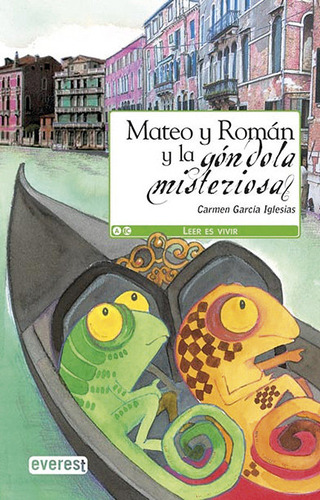 Mateo Y Roman Y La Gondola Misteriosa - Garcia Iglesias, Car