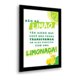 Quadro This Is Us Limonada Não Há Limão Tão Azedo 23x33cm