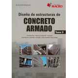 Diseño De Estructuras De Concreto Armado / Tomo 2, De Ortega Garcia, Juan Emilio. Editorial Empresa Editora Macro, Tapa Blanda En Español, 2016