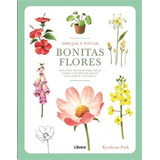 Dibujar Y Pintar Bonitas Flores - Aa,vv